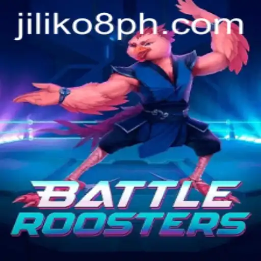BattleRoosters: The Ultimate Avian Brawler with JILIKO8