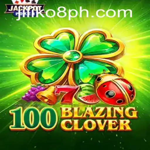 100BlazingClover: A Comprehensive Guide to the New Sensation