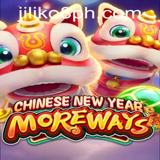 Discover the Excitement of CHINESENEWYEARMOREWAYS with JILIKO8