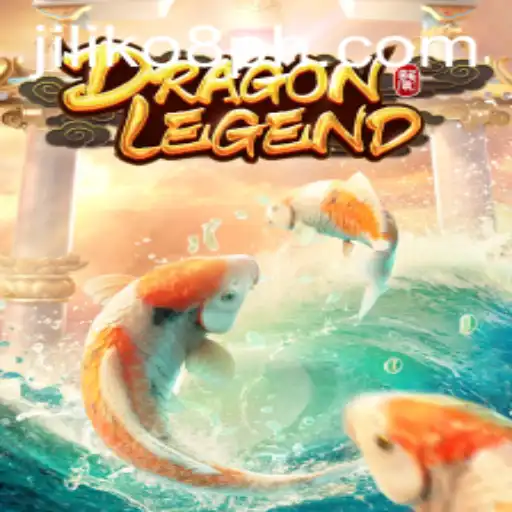 Discover the Intricacies of DragonLegend with JILIKO8