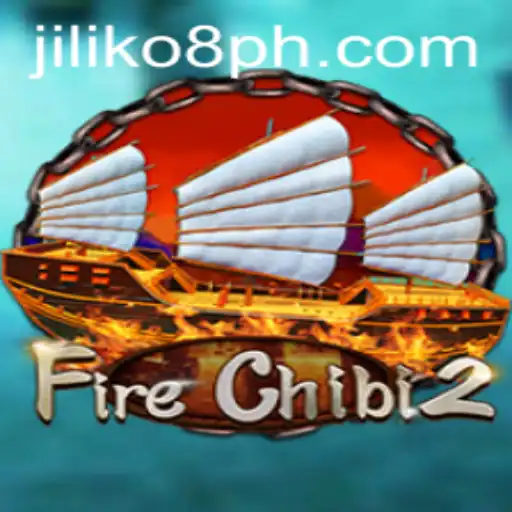 Exploring FireChibi2: The Ultimate Adventure Awaits with JILIKO8
