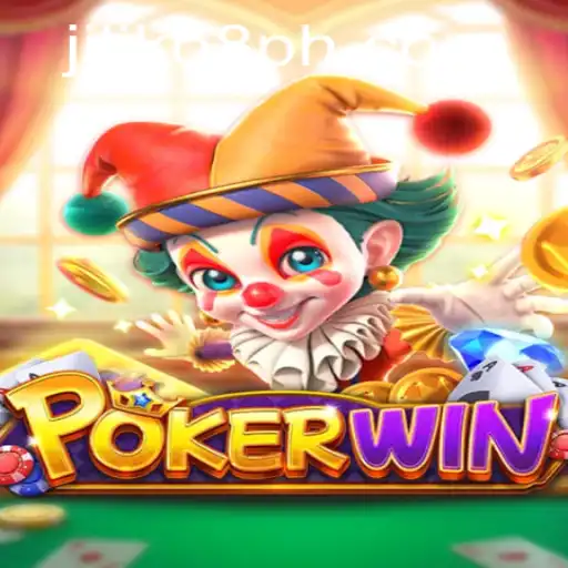 Mastering the Game of POKERWIN: A Deep Dive into JILIKO8